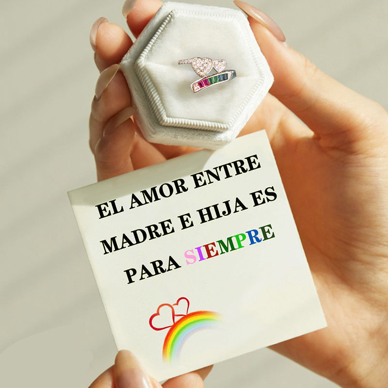 Mamá a Hija -EL AMOR ENTRE MADRE E HIJA ES PARA SIEMPRE - Amor corazón y anillo arcoiris