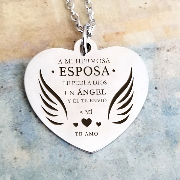 Collar Esposo a Esposa - LE PEDÍ UN ÁNGEL Y ÉL TE ENVIÓ A MÍ