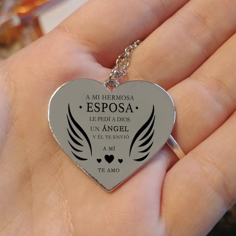 Collar Esposo a Esposa - LE PEDÍ UN ÁNGEL Y ÉL TE ENVIÓ A MÍ